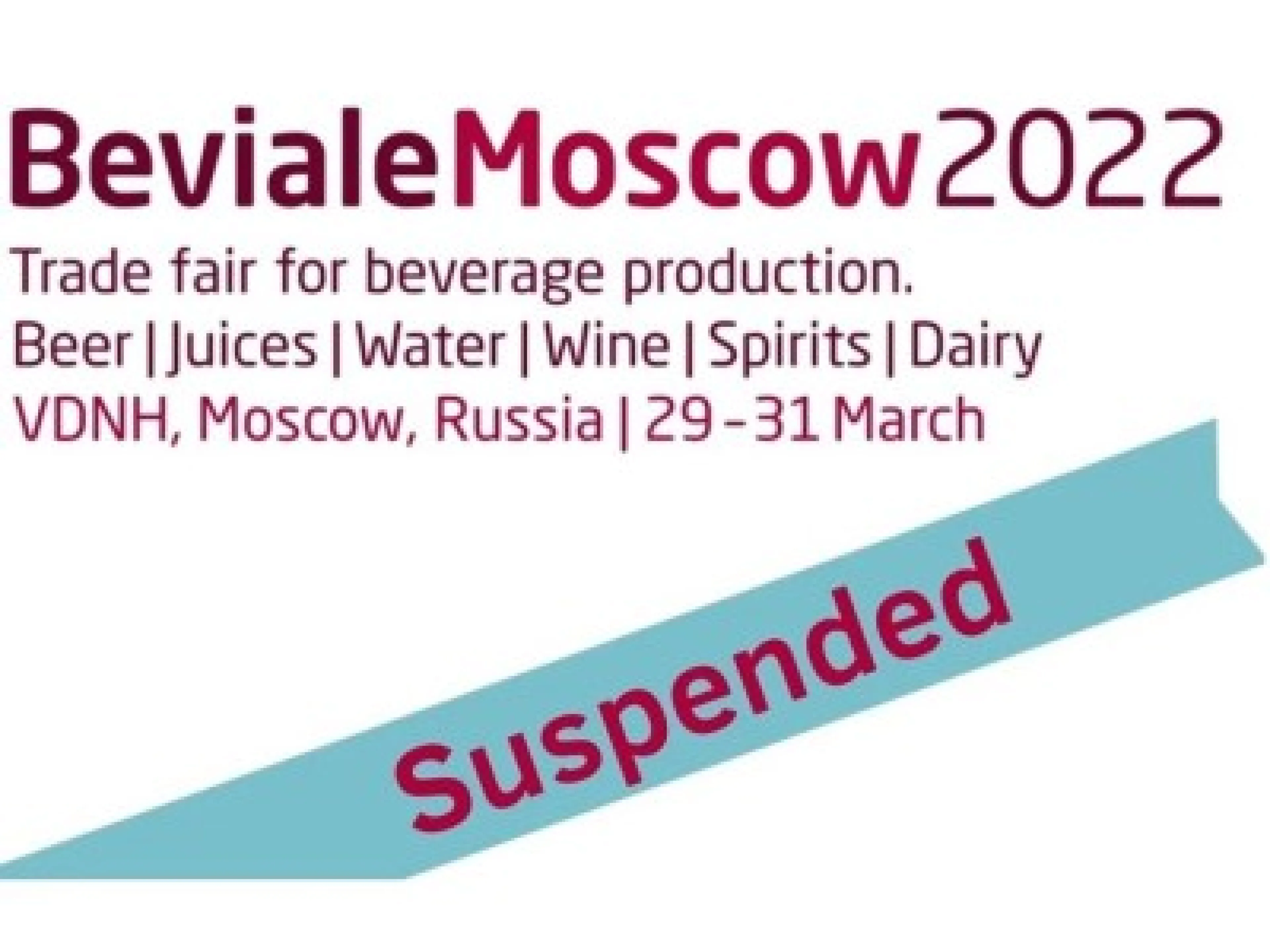 Beviale Moscow 2022 suspended indefinitely